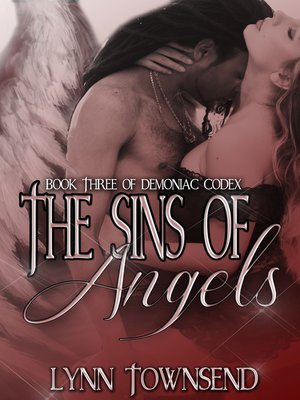cover image of The Sins of Angels (Demoniac Codex Book 3)